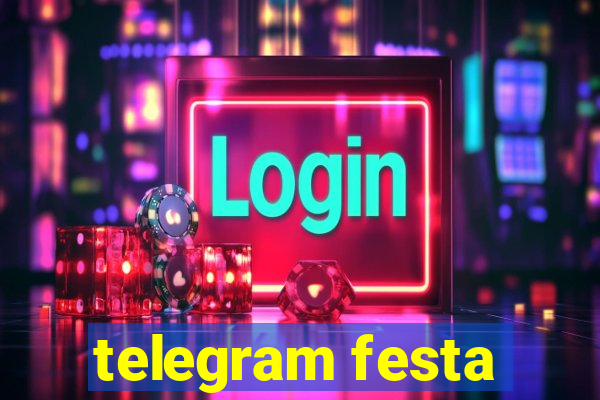 telegram festa